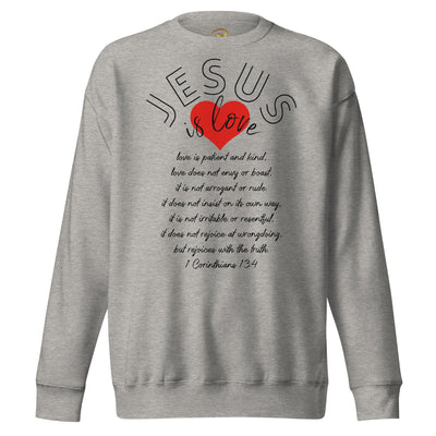 Jesus is Love Sweatshirt